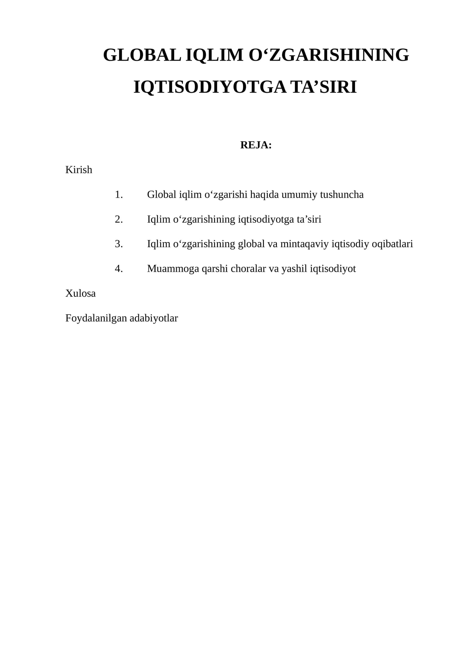GLOBAL IQLIM O‘ZGARISHINING IQTISODIYOTGA TA’SIRI 1