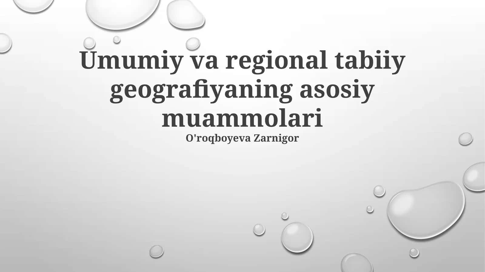 Umumiy va regional tabiiy geografiyaning asosiy muammolari 1
