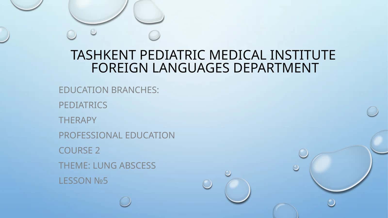 Course 2: Lung Abscess 1