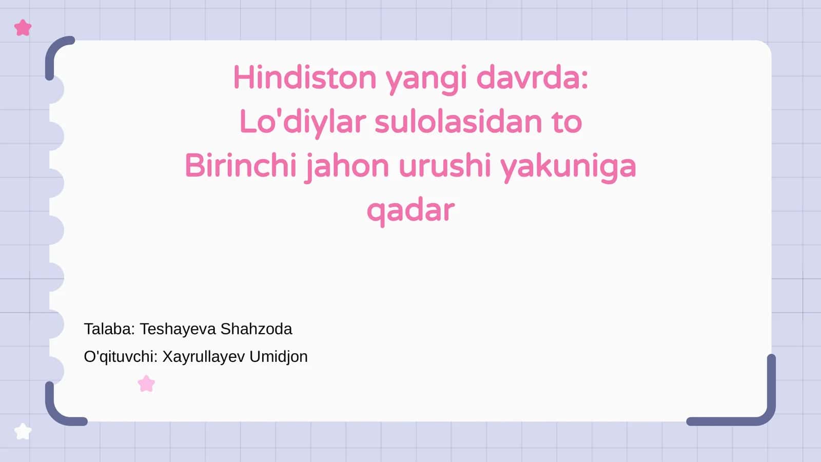Hindiston yangi davrda: Lo'diylar sulolasidan to Birinchi jahon urushi yakuniga qadar 1