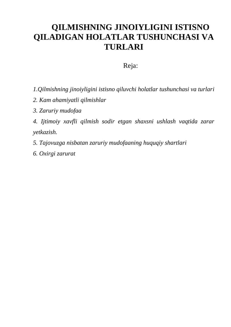 Qilmishning Jinoiyligini Istisno Qiladigan Holatlar Tushunchasi va Turlari 1