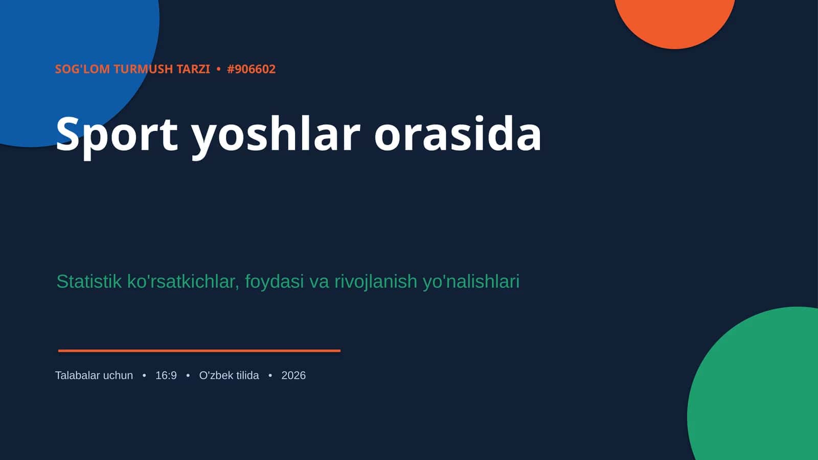SOG'LOM TURMUSH TARZI • #906602 1