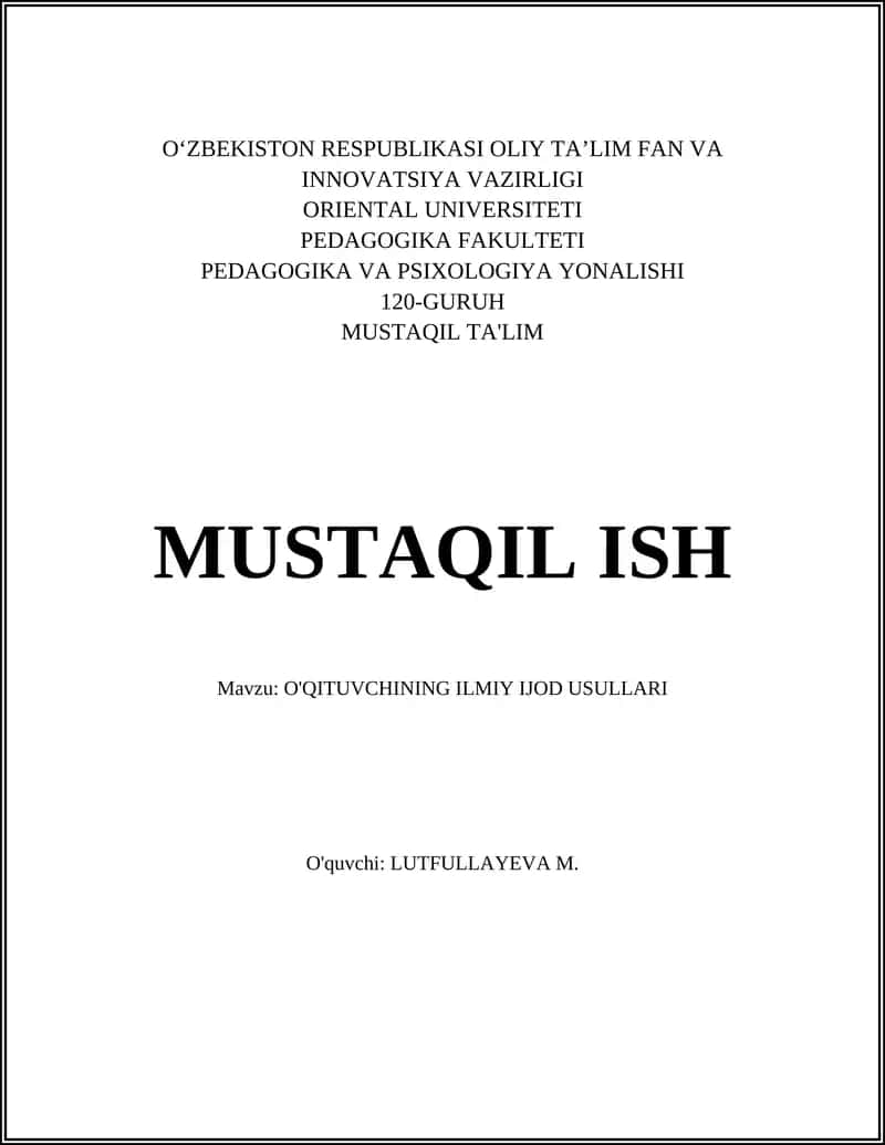 O'QITUVCHINING ILMIY IJOD USULLARI 1