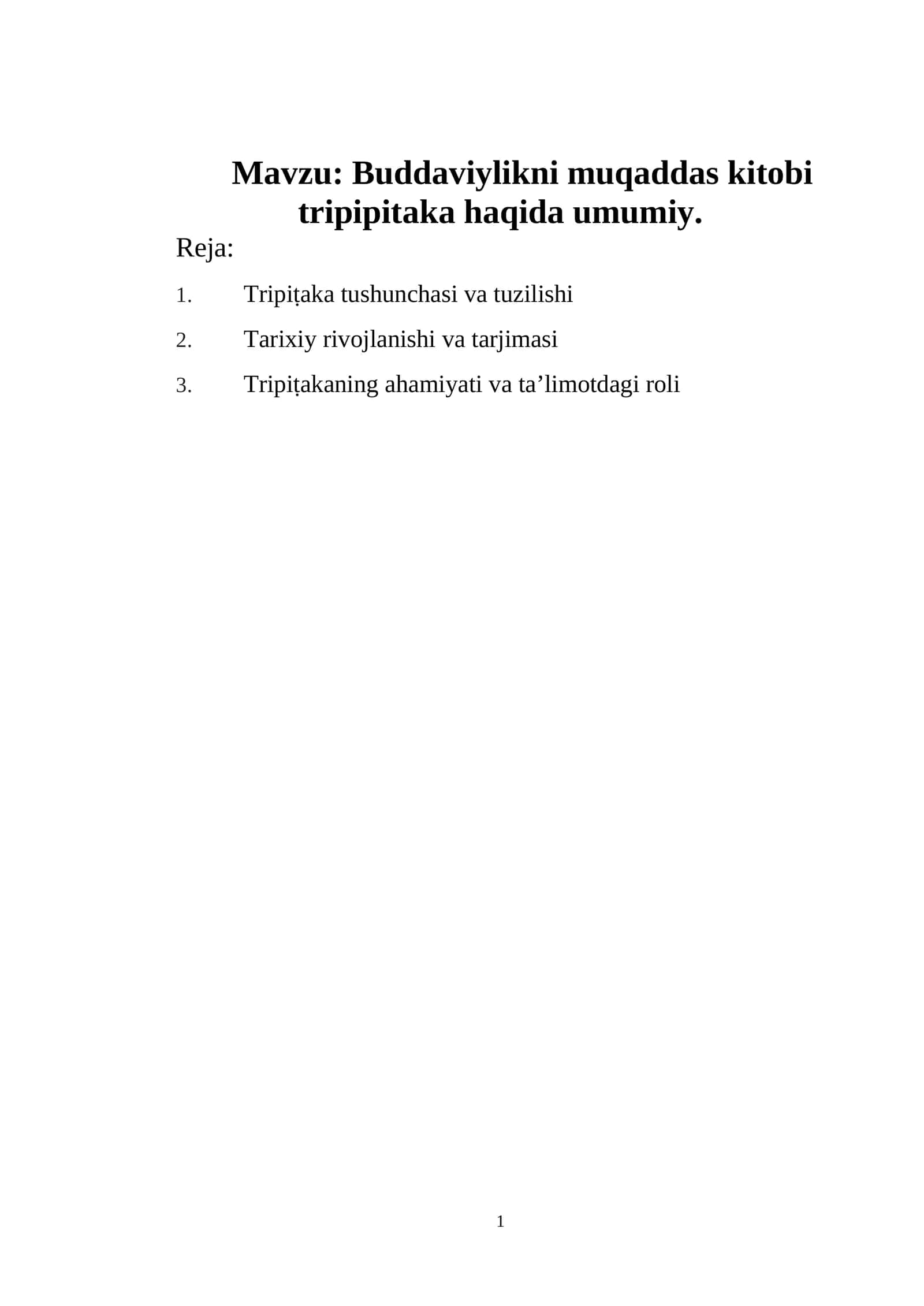 Buddaviylikni muqaddas kitobi tripipitaka haqida umumiy 1