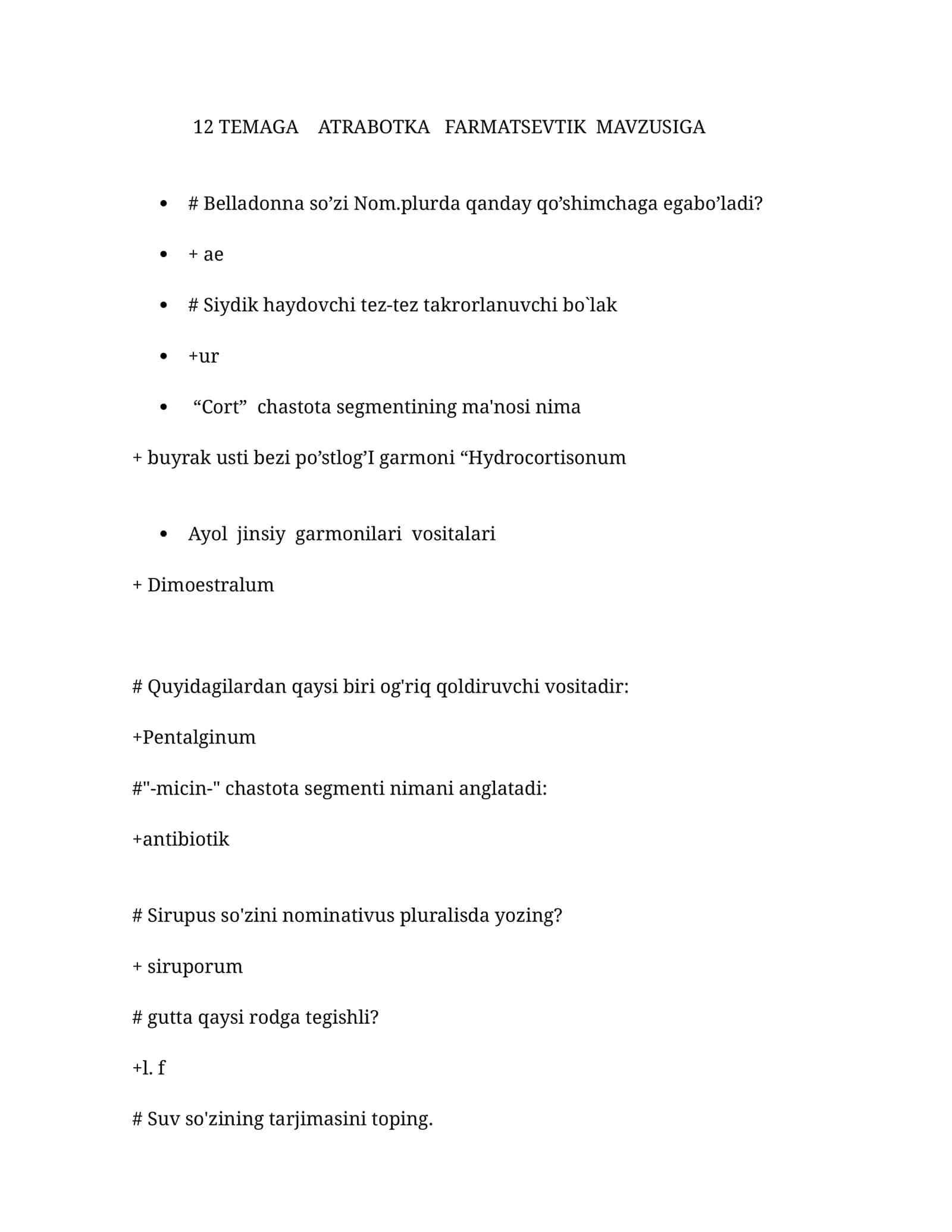 12 TEMAGA ATRABOTKA FARMATSEVTIK MAVZUSIGA 1