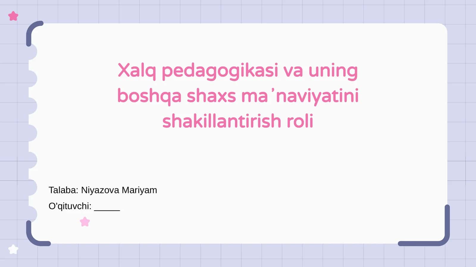 Xalq pedagogikasi va uning boshqa shaxs maʼnaviyatini shakillantirish roli 1