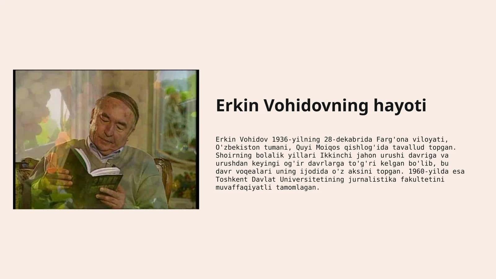 Erkin Vohidovning hayoti 1