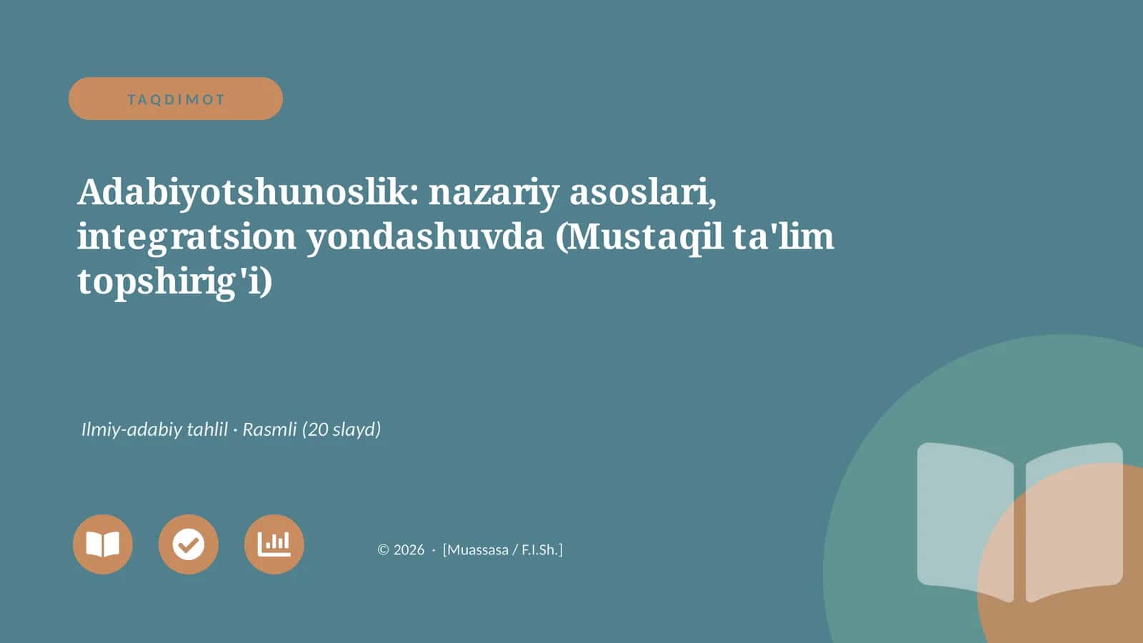 Adabiyotshunoslik: nazariy asoslari, integratsion yondashuvda (Mustaqil ta'lim topshirig'i) 1
