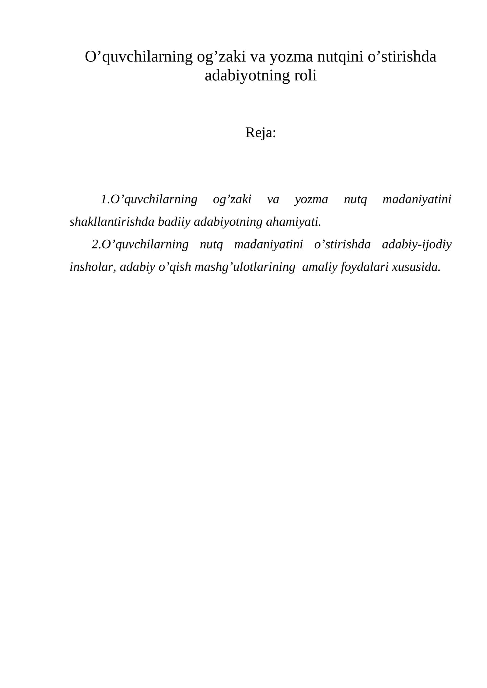O’quvchilarning og’zaki va yozma nutqini o’stirishda adabiyotning roli 1