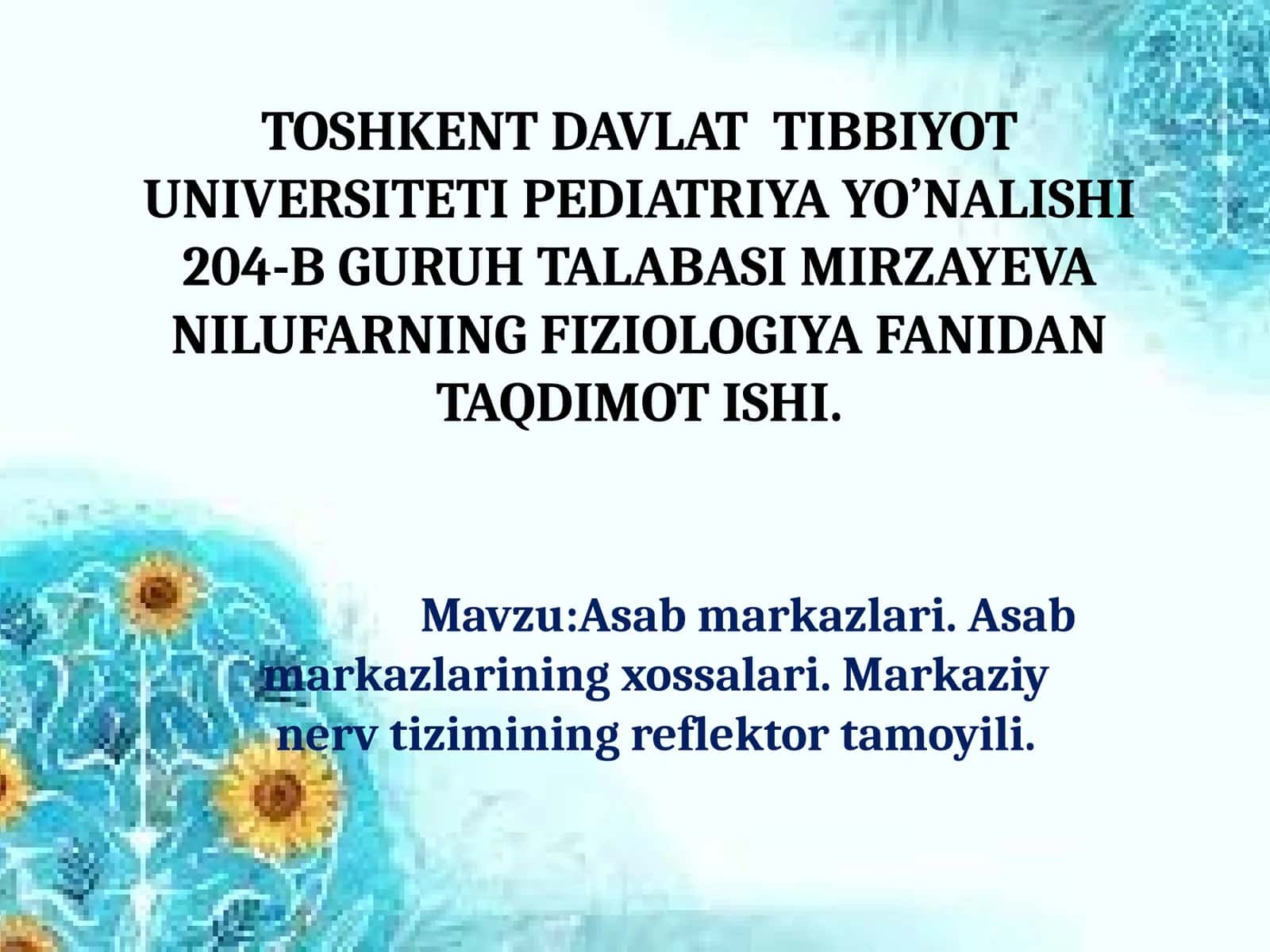 Asab markazlari. Asab markazlarining xossalari. Markaziy nerv tizimining reflektor tamoyili 1