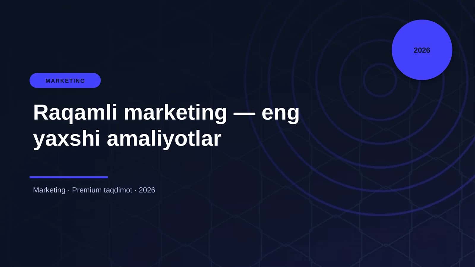 Raqamli marketing — eng yaxshi amaliyotlar 1