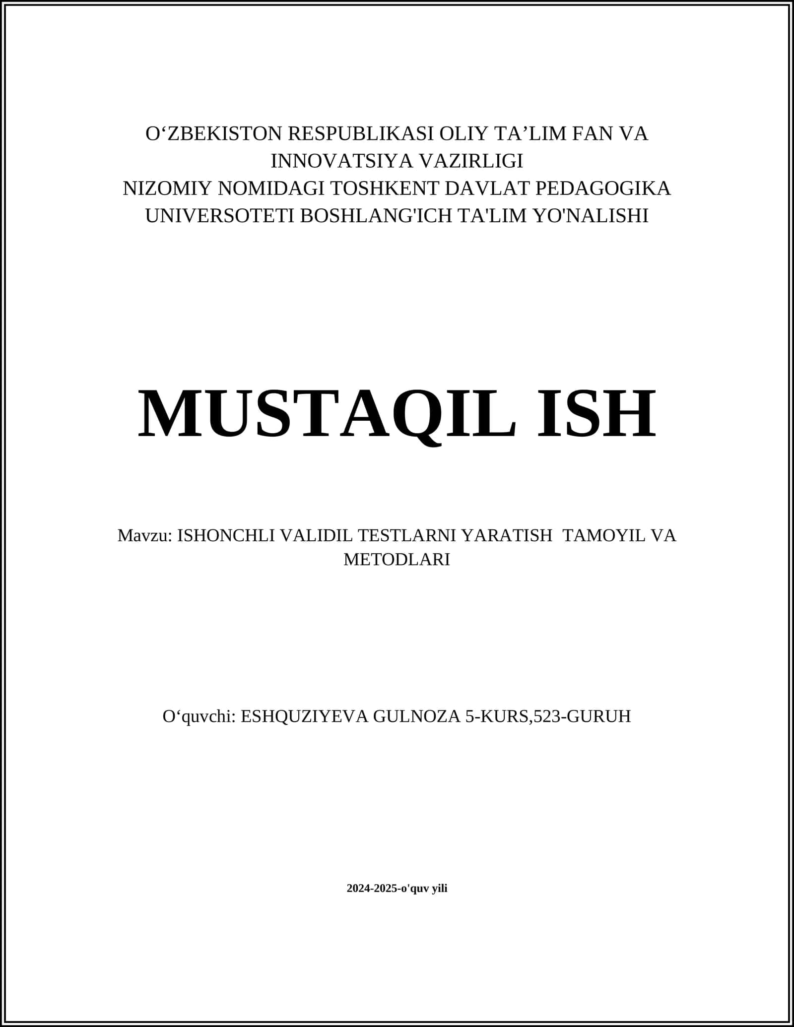 ISHONCHLI VALIDIL TESTLARNI YARATISH TAMOYIL VA METODLARI 1