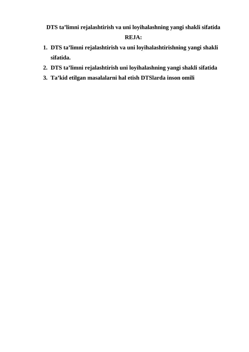 DTS ta’limni rejalashtirish va uni loyihalashning yangi shakli sifatida 1