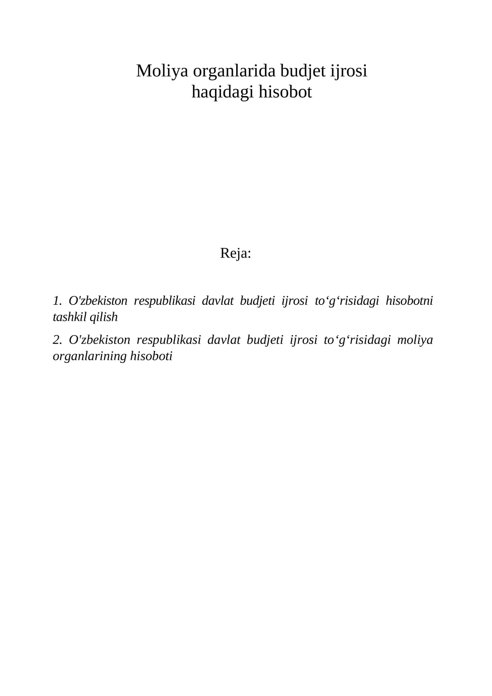Moliya organlarida budjet ijrosi haqidagi hisobot 1