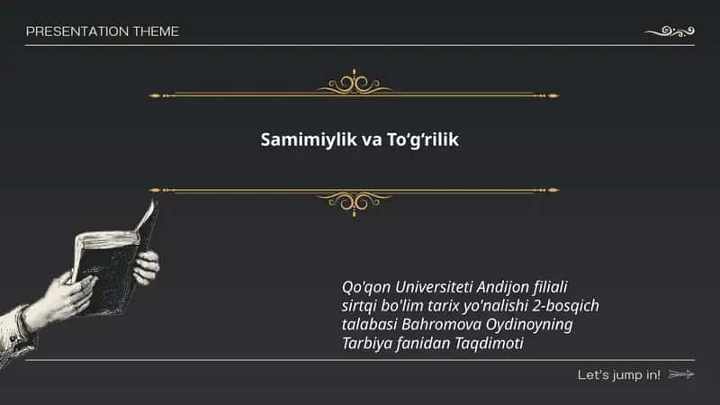 Samimiylik va To‘g‘rilik 1