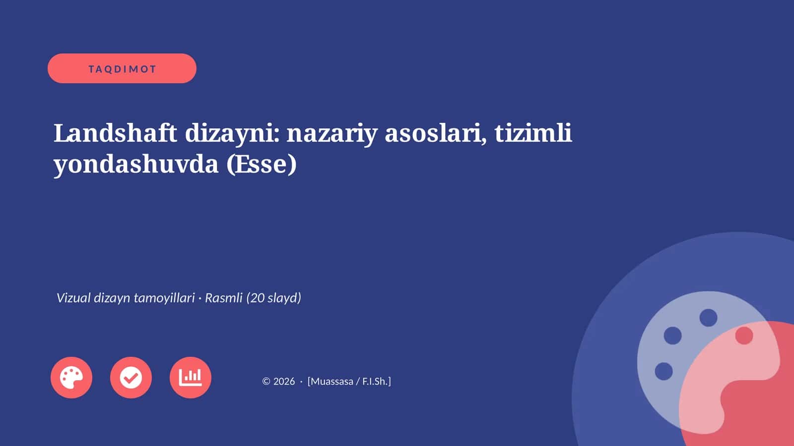 Landshaft dizayni: nazariy asoslari, tizimli yondashuvda (Esse) 1
