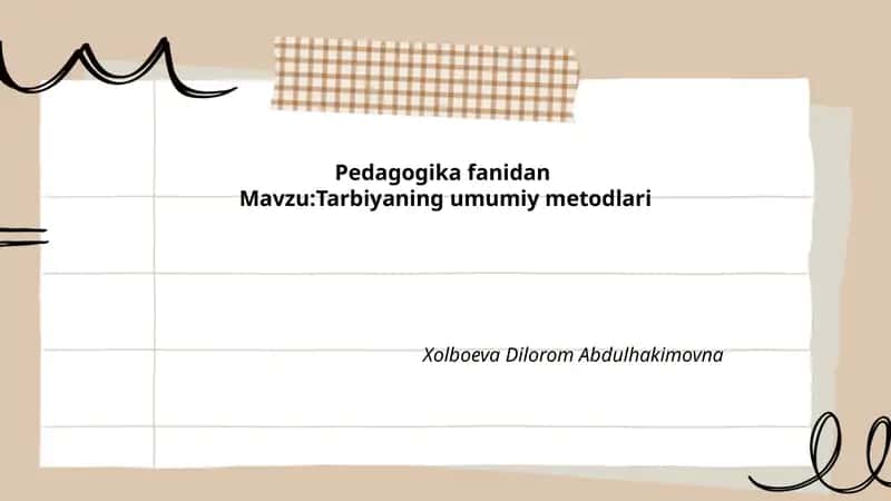 Tarbiyaning umumiy metodlari 1