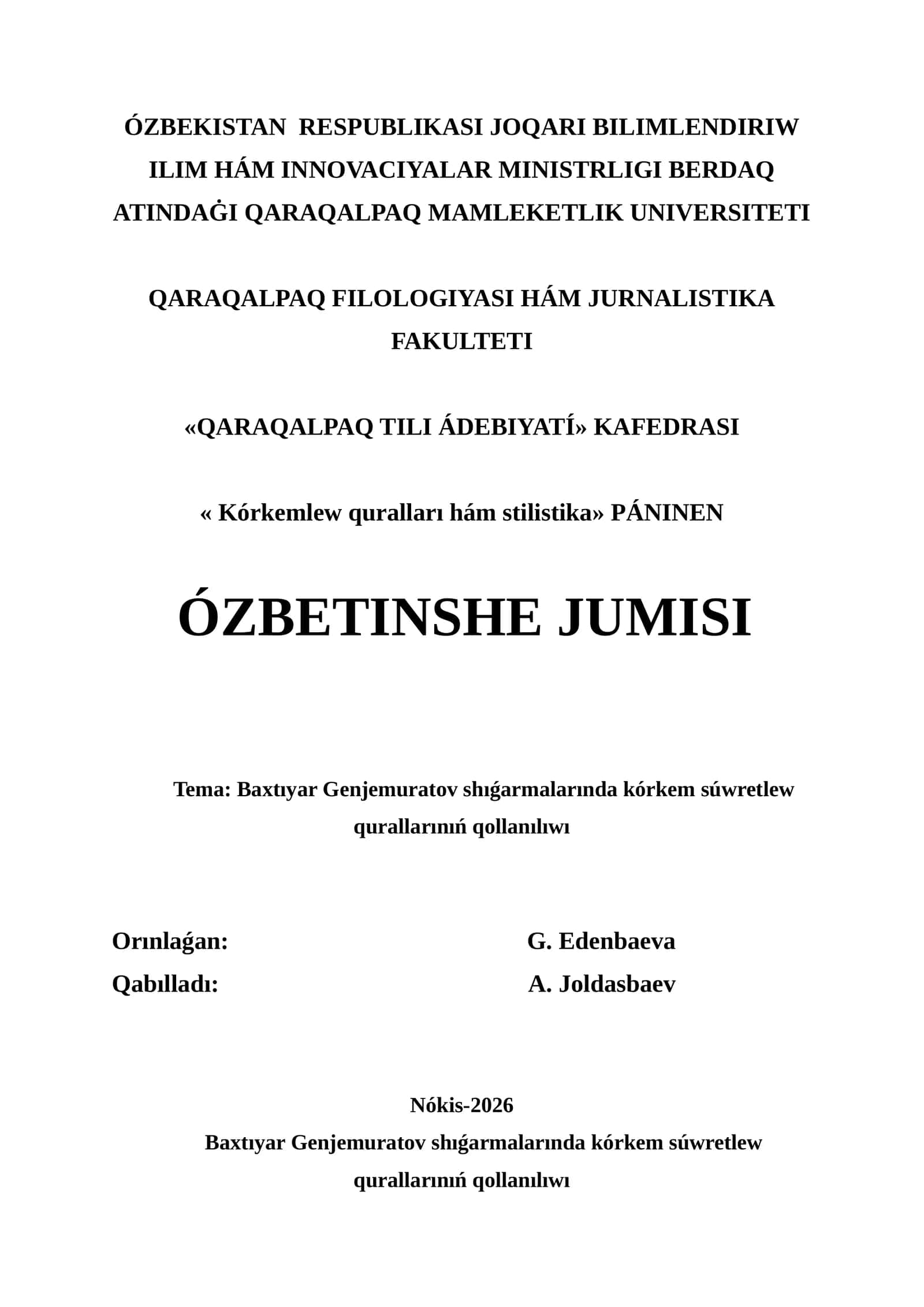 Baxtıyar Genjemuratov shıǵarmalarında kórkem súwretlew qurallarınıń qollanılıwı 1