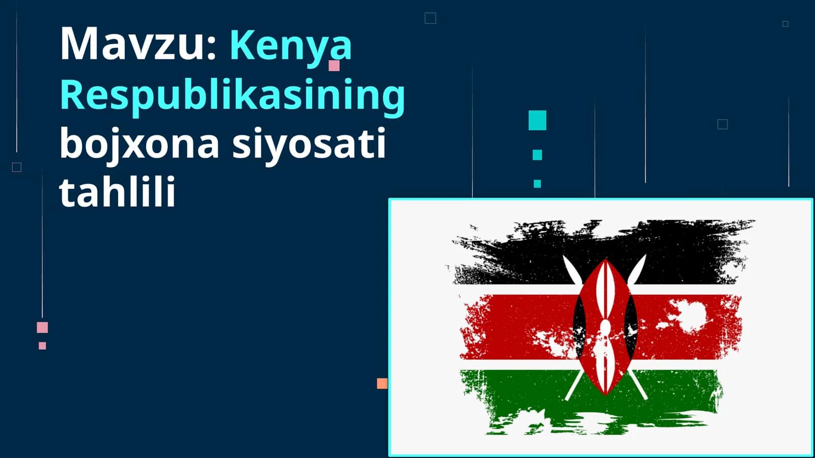 Kenya Respublikasining bojxonasiyosati tahlili 1