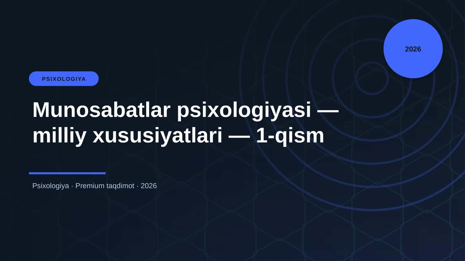 Munosabatlar psixologiyasi — milliy xususiyatlari — 1-qism 1