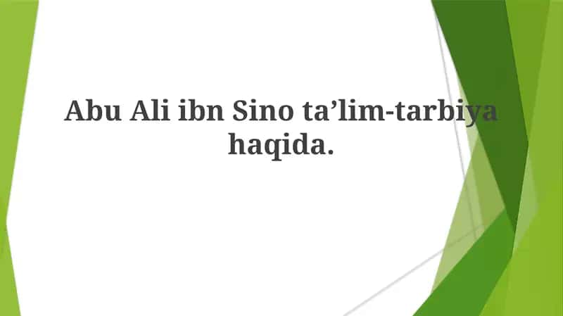Abu Ali ibn Sino ta'lim-tarbiyasi 1
