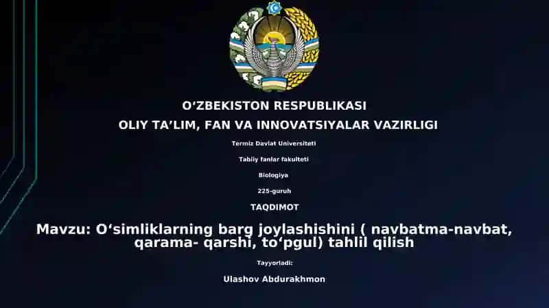 Oʻsimliklarning barg joylashishini tahlil qilish