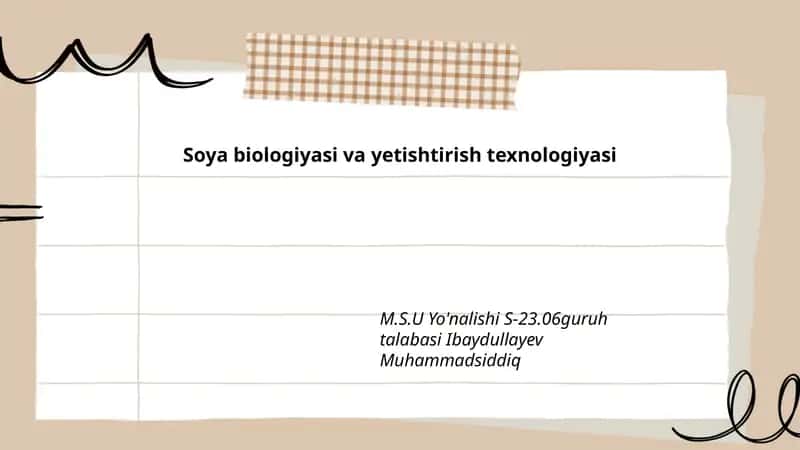 Soya biologiyasi va yetishtirish texnologiyasi 1