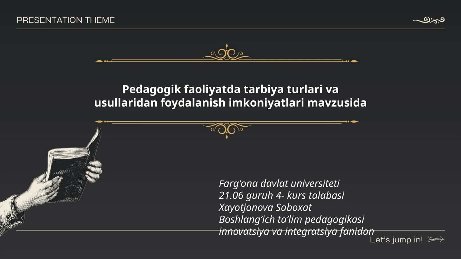 Pedagogik faoliyatda tarbiya turlari va usullaridan foydalanish imkoniyatlari 1