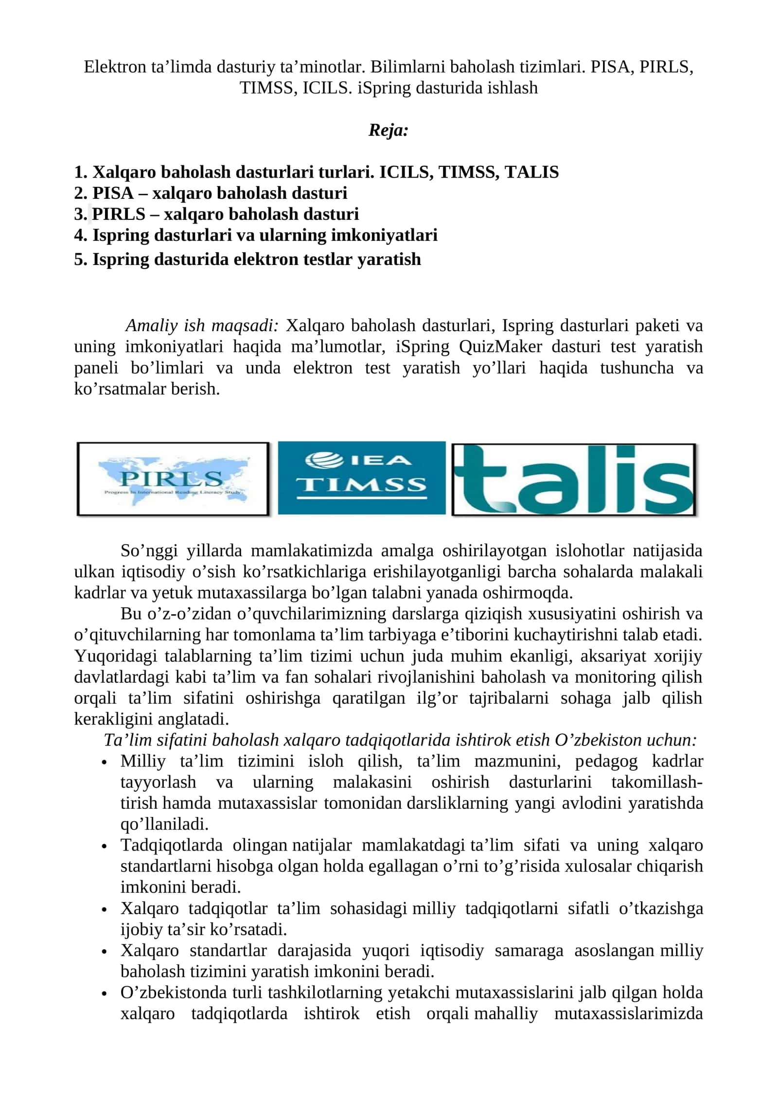 Elektron ta’limda dasturiy ta’minotlar. Bilimlarni baholash tizimlari. PISA, PIRLS, TIMSS, ICILS. iSpring dasturida ishlash 1
