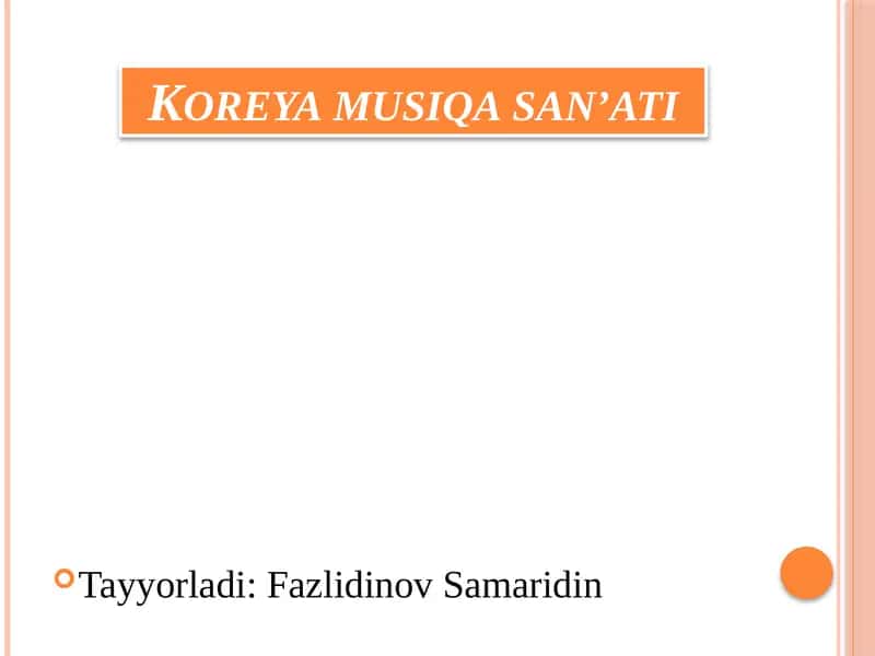 Koreya musiqa san’ati 1