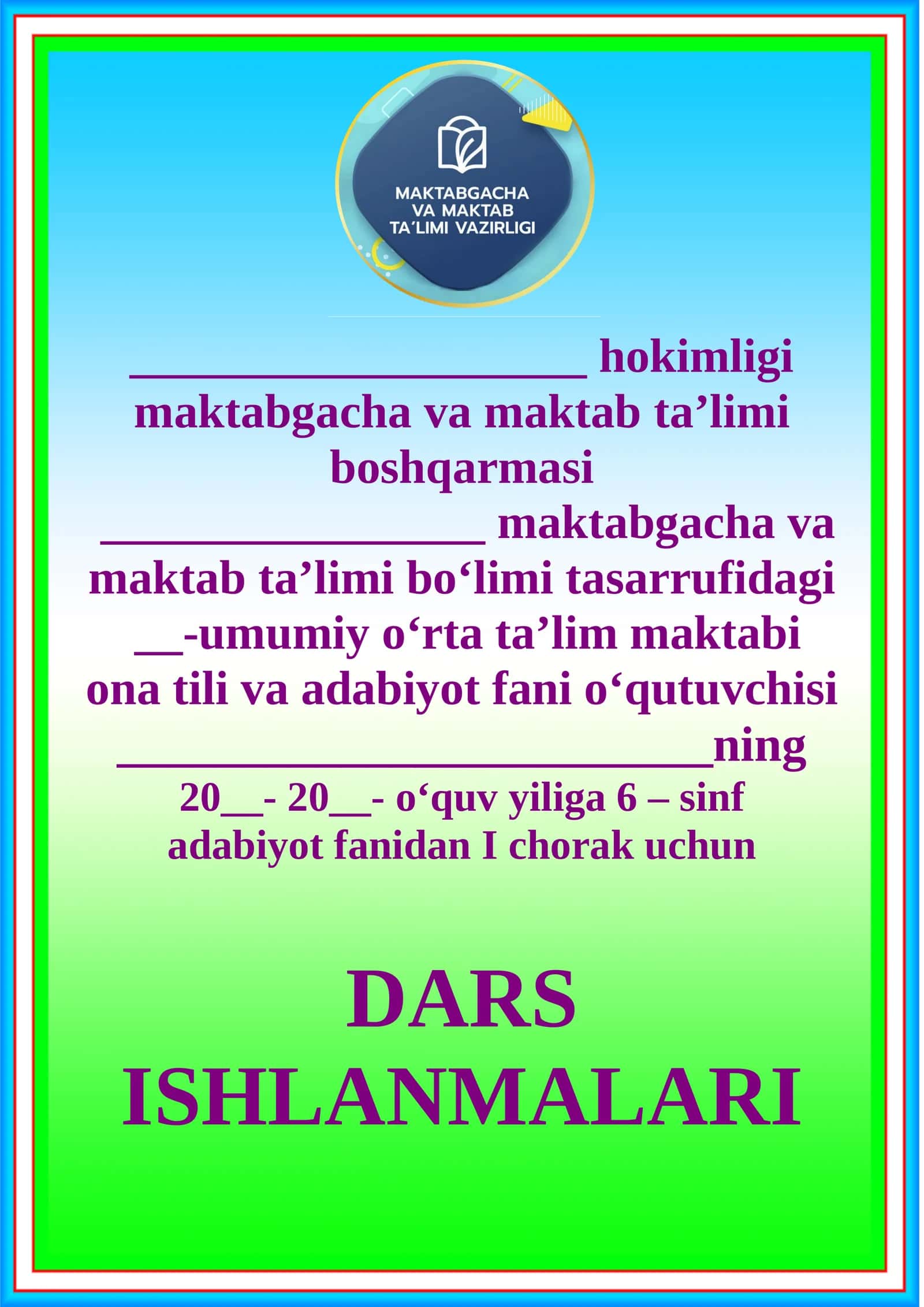 Tasdiqlayman Adabiyot Dars Ishlanmalari 1