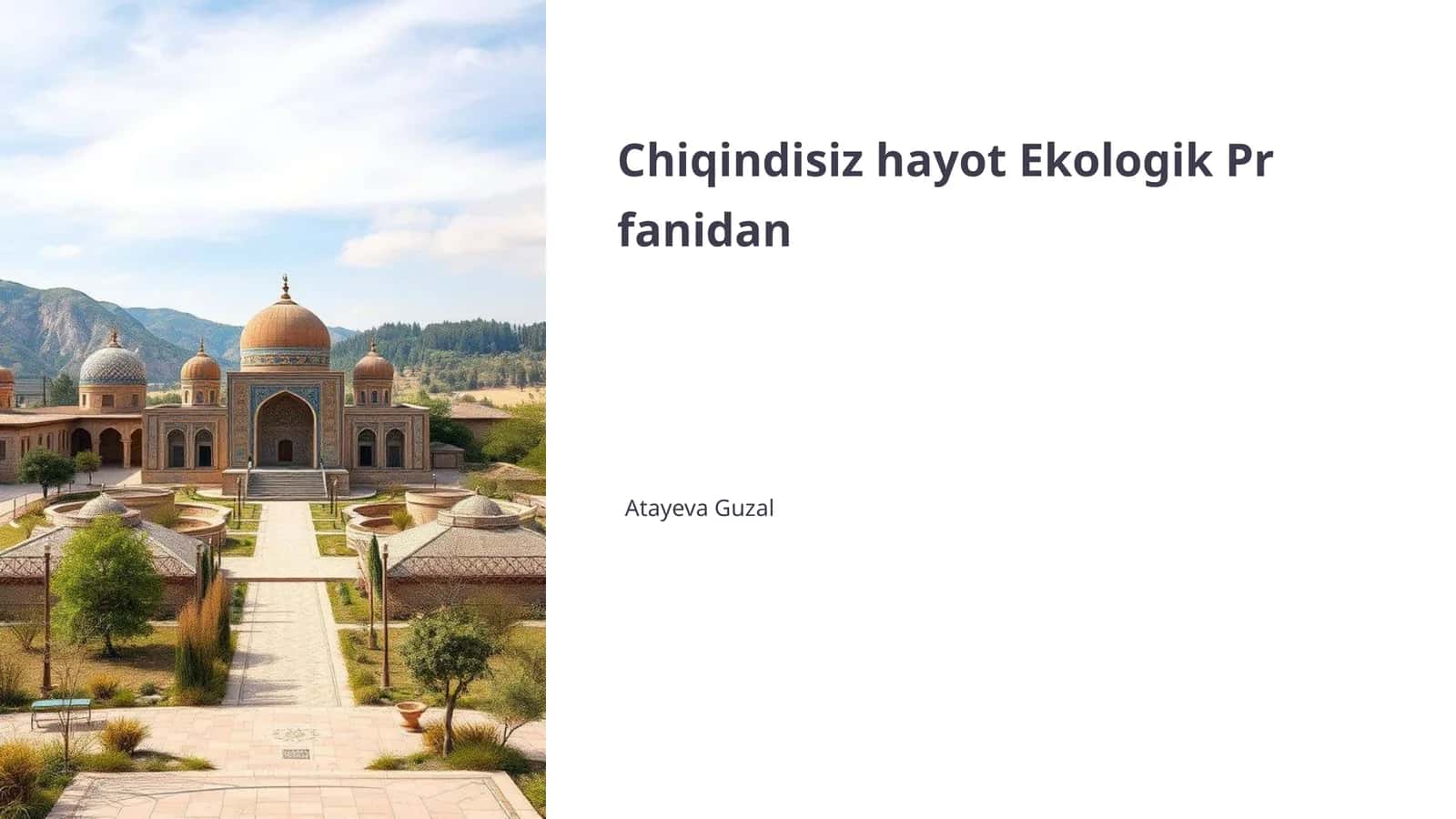 Chiqindisiz Hayot Ekologik Pr fani 1