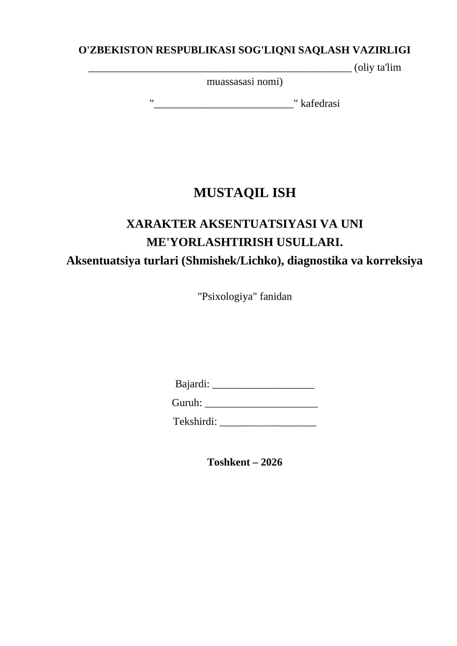 XARAKTER AKSENTUATSIYASI VA UNI ME'YORLASHTIRISH USULLARI 1