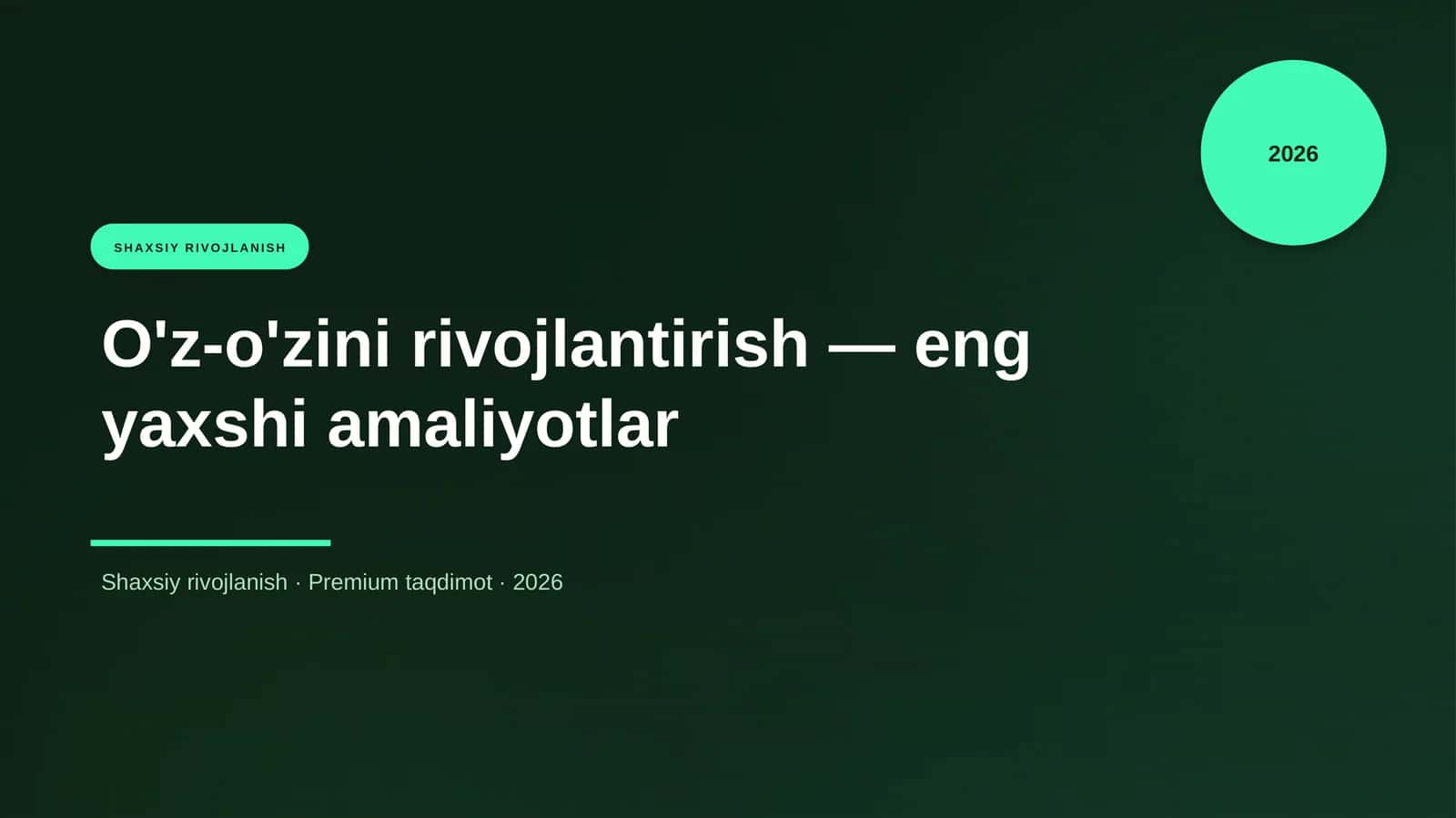O'z-o'zini rivojlantirish — eng yaxshi amaliyotlar 1