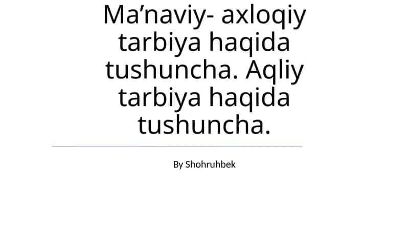 Ma'naviy-Axloqiy Tarbiya 1