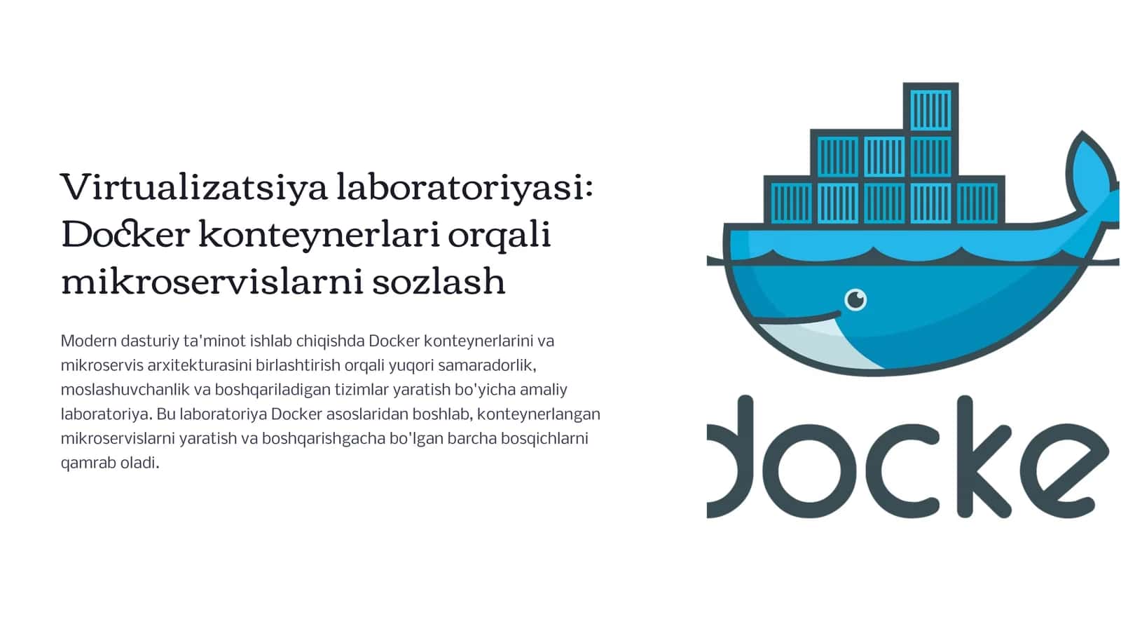 Virtualizatsiya laboratoriyasi: Docker konteynerlari orqali mikroservislarni sozlash 1