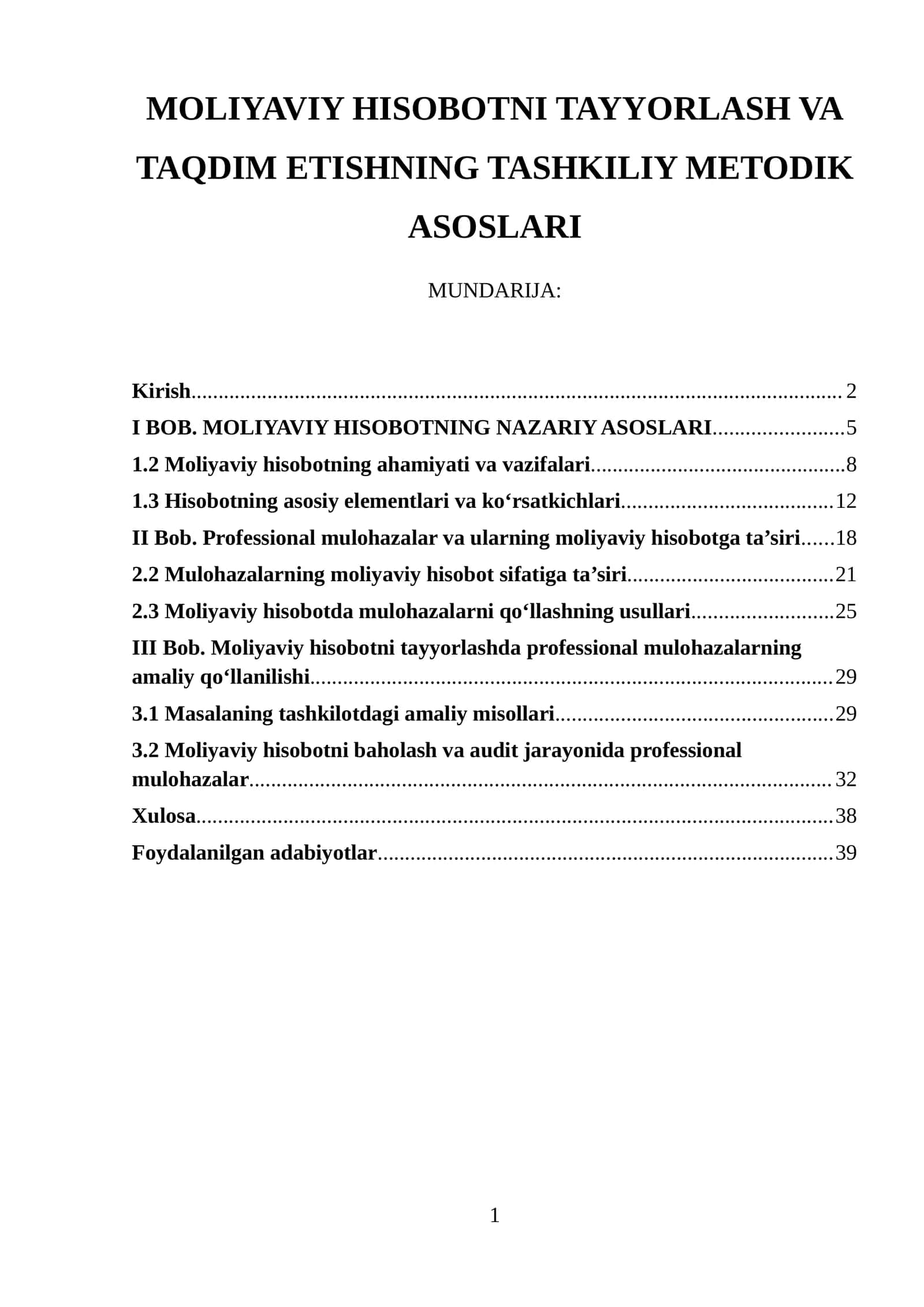 MOLIYAVIY HISOBOTNI TAYYORLASH VA TAQDIM ETISHNING TASHKILIY METODIK ASOSLARI 1