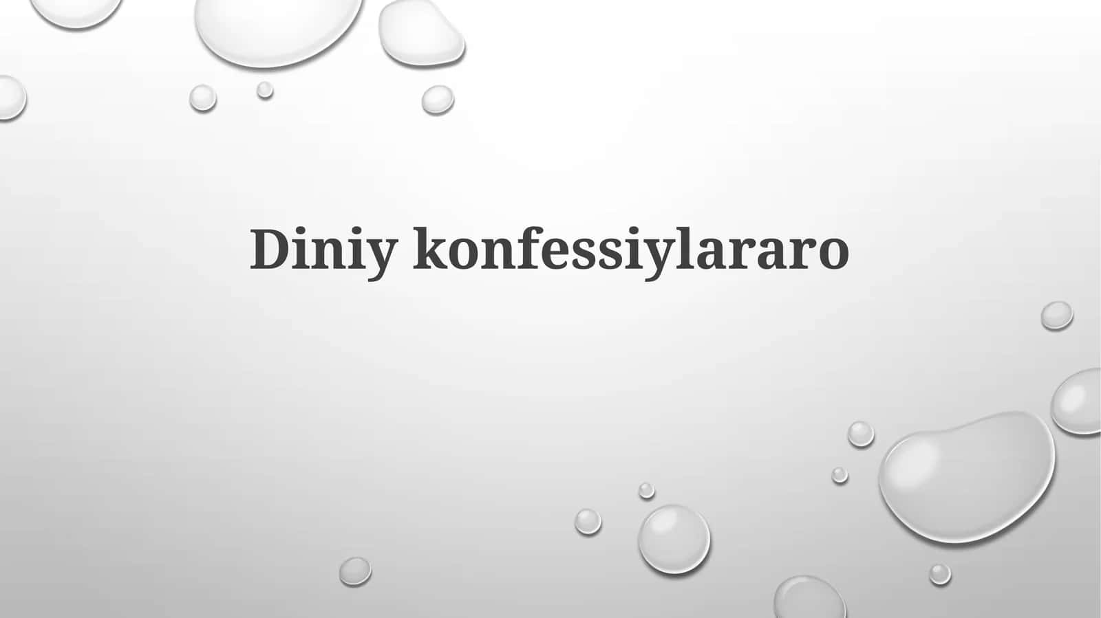 Diniykonfessiylararo 1