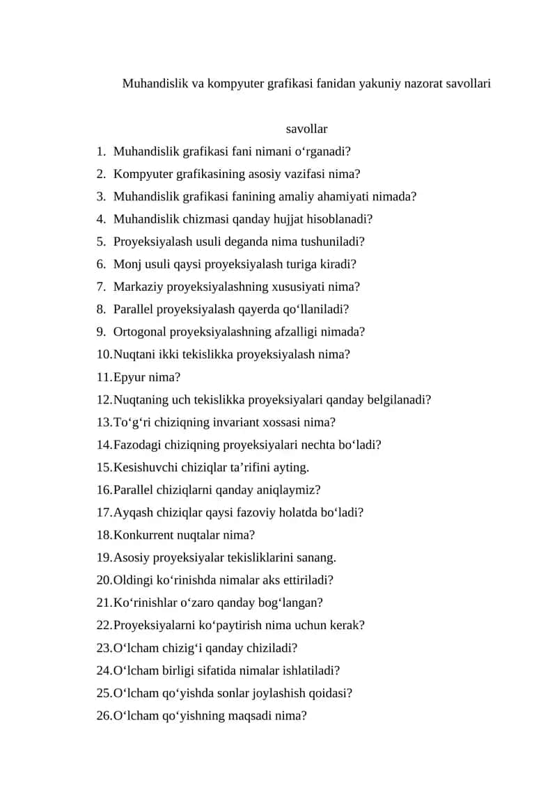 Muhandislik va kompyuter grafikasi fanidan yakuniy nazorat savollari 1
