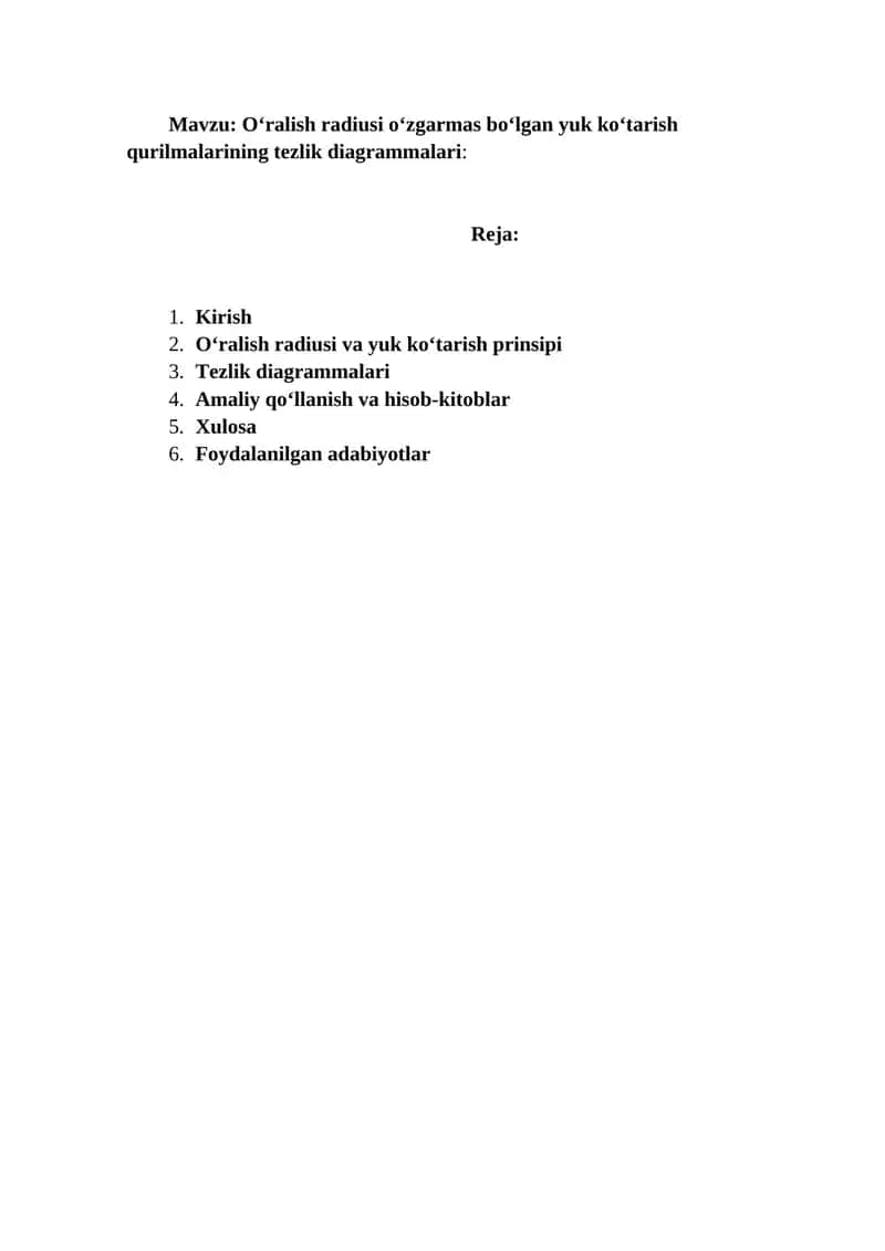 O‘ralish radiusi o‘zgarmas bo‘lgan yuk ko‘tarish qurilmalari tezlik diagrammalari 1
