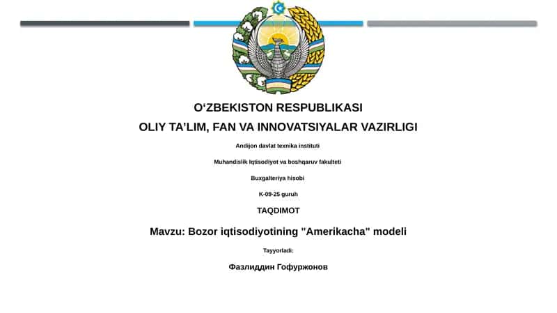 Bozor iqtisodiyotining "Amerikacha" modeli 1