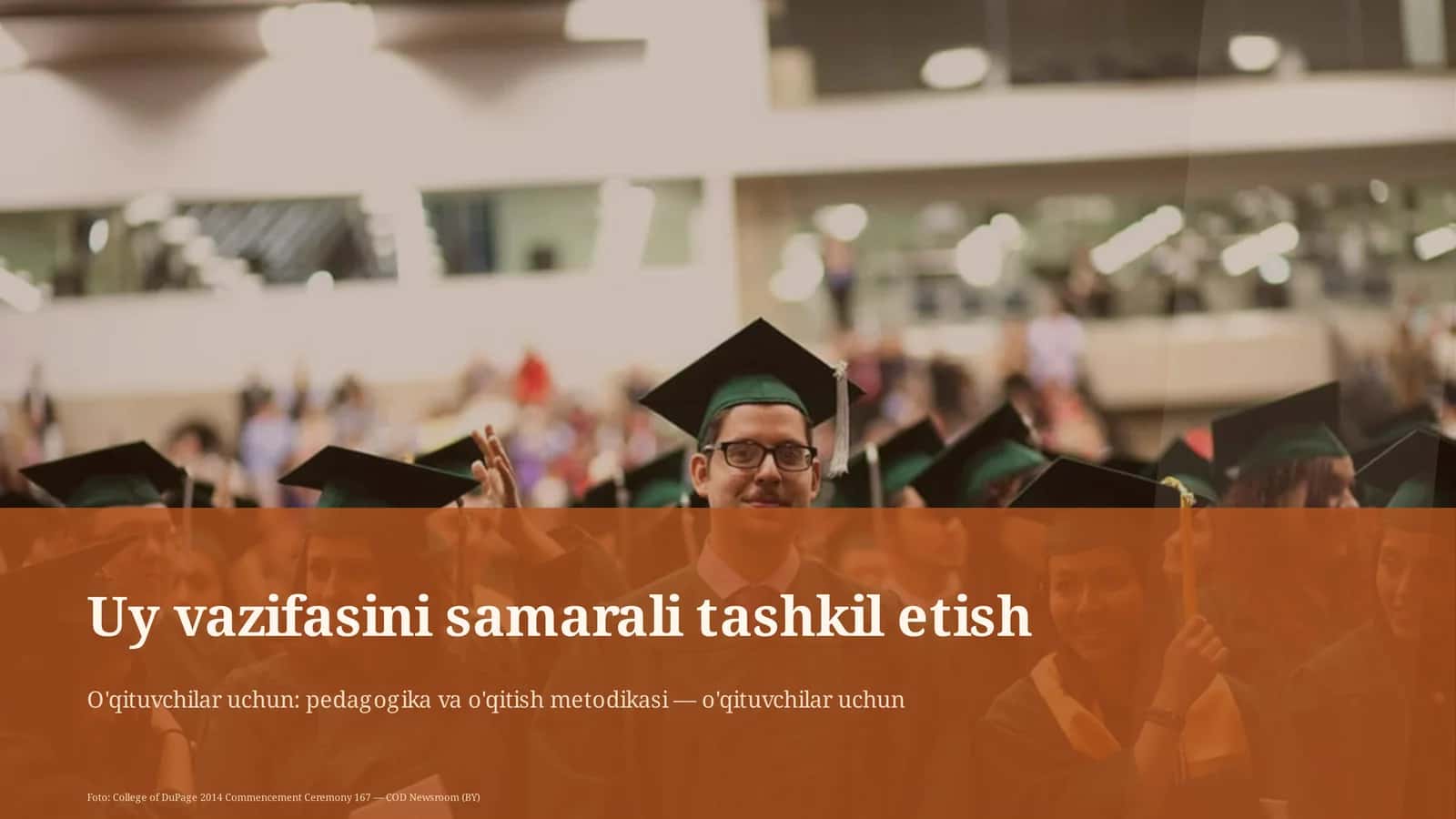 Uy vazifasini samarali tashkil etish 1