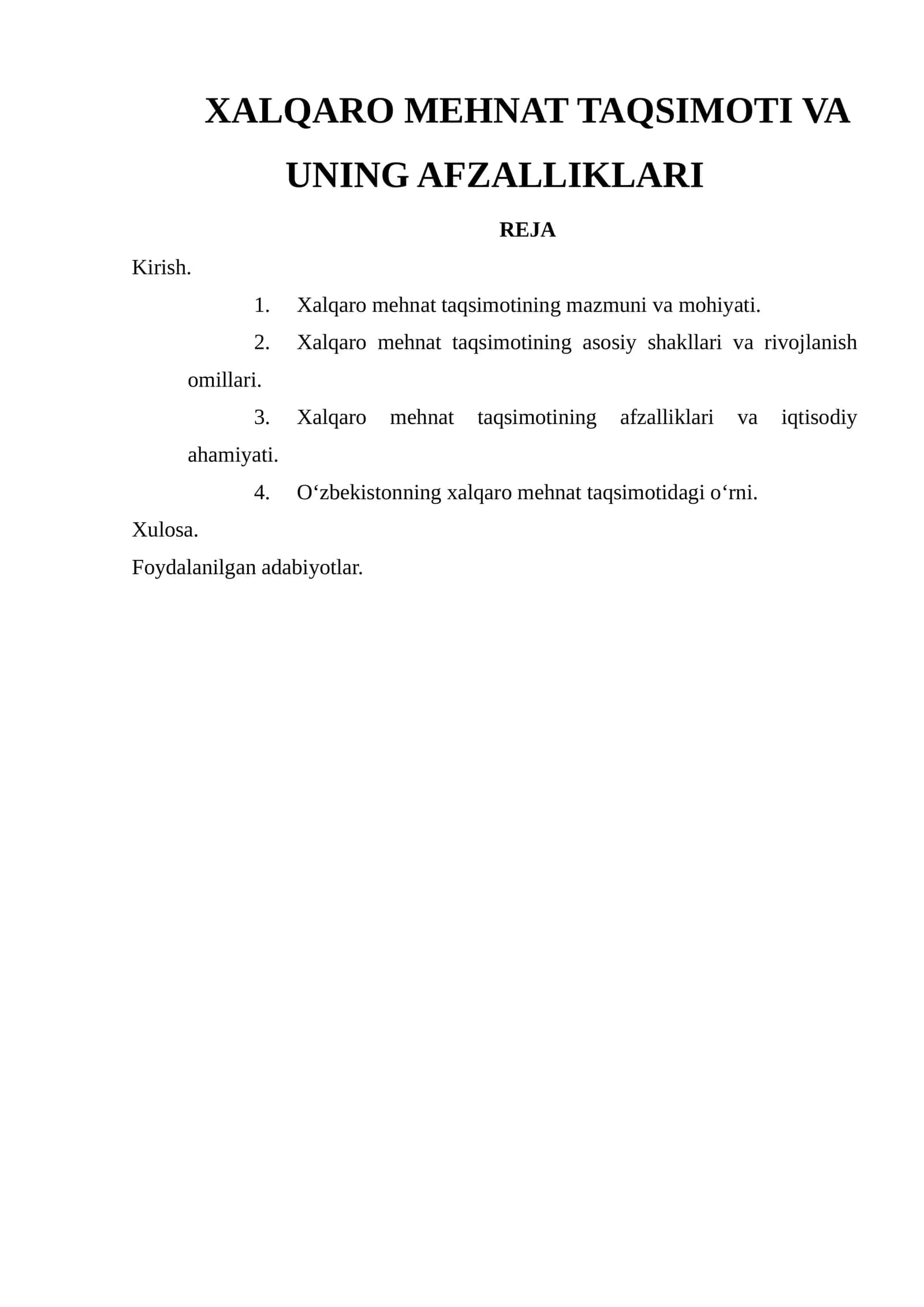 XALQARO MEHNAT TAQSIMOTI VA UNING AFZALLIKLARI 1
