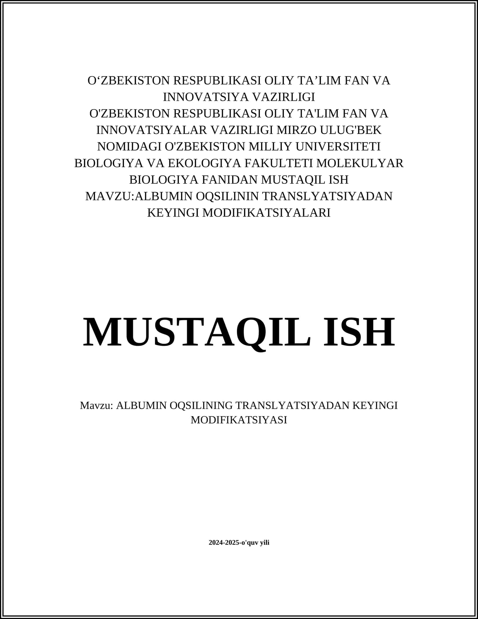 ALBUMIN OQSILININ TRANSLYATSIYADAN KEYINGI MODIFIKATSIYALARI 1