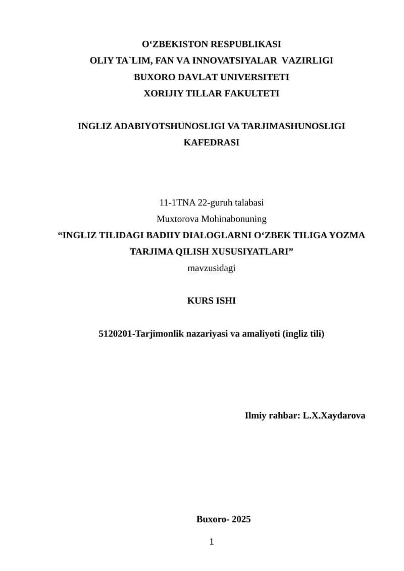 "INGLIZ TILIDAGI BADIIY DIALOGLARNI O‘ZBEK TILIGA YOZMA TARJIMA QILISH XUSUSIYATLARI" 1