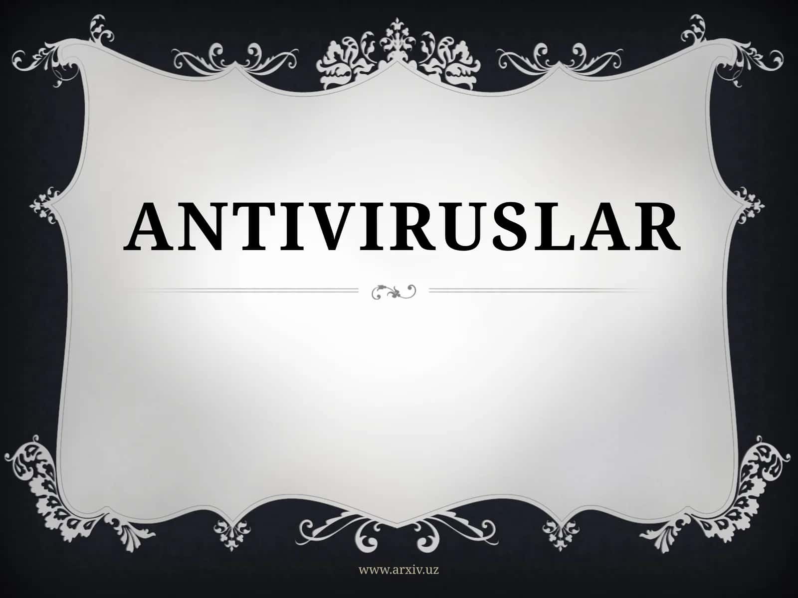 ANTIVIRUSLAR 1