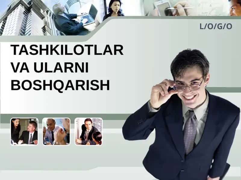 TASHKILOTLAR VA ULARNI BOSHQARISH 1