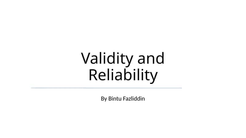 Validity and Reliability 1