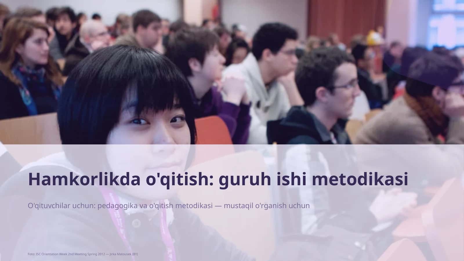 Hamkorlikda o'qitish: guruh ishi metodikasi 1