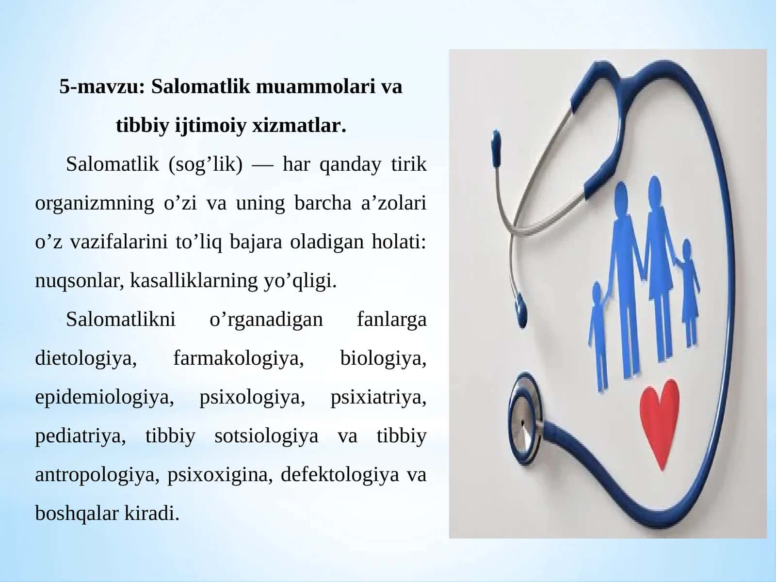 Salomatlik muammolari va tibbiy ijtimoiy xizmatlar. 1